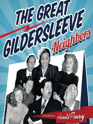 cover image of The Great Gildersleeve: Neighbors